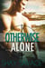 Otherwise Alone - Evan Arden, #1