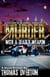 Murder With A Deadly Weapon