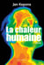 La chaleur humaine - Polar
