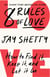 8 Rules of Love - How to Find it, Keep it, and Let it Go
