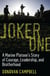 Joker One - A Marine Platoon's Story of Courage, Leadership, and Brotherhood