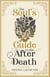 The Soul's Guide to the After Death