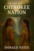The Life of the Cherokee Nation