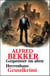 Gespenster im alten Herrenhaus: Gruselkrimi - Alfred Bekker Gruselkrimi, #19