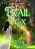 Trail of the Fox - Family of the Fox, #2