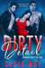 Dirty Detail - Dirty in Love