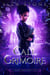 Call of the Grimoire: A Dark Creatures Tale - The Dark Creatures Saga