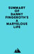 Summary of Danny Fingeroth's A Marvelous Life
