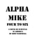 Alpha Mike – Four to Six - Alpha Mike Series, #4