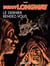 Buddy Longway - Tome 16 - Dernier rendez-vous (Le)