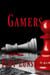 Gamers - Gamers, #1