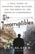 The Incorruptibles - A True Story of Kingpins, Crime Busters, and the Birth of the American Underworld