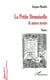 La Petite Demoiselle et autres textes - Théâtre