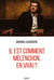 Il est comment Mélenchon, en vrai ?