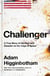 Challenger - A True Story of Heroism and Disaster on the Edge of Space