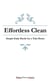Effortless Clean: Simple Daily Hacks for a Tidy Home