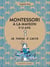 Montessori à la maison - 9-12 ans