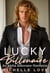 Lucky Billionaire: An Alpha Billionaire Romance