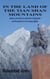 In the Land of the Tian Shan Mountains