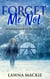 Forget Me Not