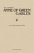 The Complete Anne of Green Gables Collection