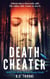 Death Cheater - The Death Cheater Series, #1