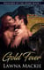 Gold Fever - Treasures of the Heart, #1