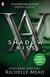 Vampire Academy: Shadow Kiss (book 3)