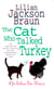 The Cat Who Talked Turkey (The Cat Who… Mysteries, Book 26) - A delightfully cosy feline mystery for cat lovers everywhere