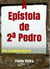A Epístola de 2 Pedro - PREGAÇÃO DA PALAVRA, #1