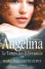 Le Temps des délivrances - Saga Angélina, tome 2