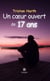 Un cœur ouvert de 17 ans