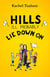 Hills I'll Probably Lie Down On - Crash Test Parents, #4