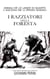 I Razziatori della Foresta - Annali delle Lande di Quarto - Li Prodi Sodali, #3