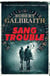 Sang trouble