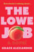 The Lowe Job - A Novel