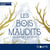 Les Bois maudits