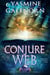 Conjure Web: A Paranormal Women's Fiction Novel - Moonshadow Bay, #3