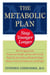 The Metabolic Plan - Stay Younger Longer