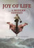 Joy of Life ... a modern Odyssey