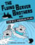 The Flying Beaver Brothers and the Evil Penguin Plan - (A Graphic Novel)