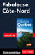Fabuleuse Côte-Nord