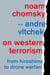 On Western Terrorism - From Hiroshima to Drone Warfare