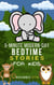 5-Minute Modern-Day Bedtime Stories For Kids