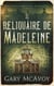 Le reliquaire de Madeleine - Les Chroniques de la Madeleine, #2