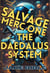 Salvage Merc One: The Daedalus System - Salvage Merc One, #2