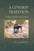 A Cowboy Tradition: Poems From the Heart