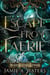 Escape from Faerie - The Dragon Portal, #0