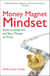 Money Magnet Mindset - Tools to Keep You and Your Money on Track