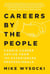 Careers By the People